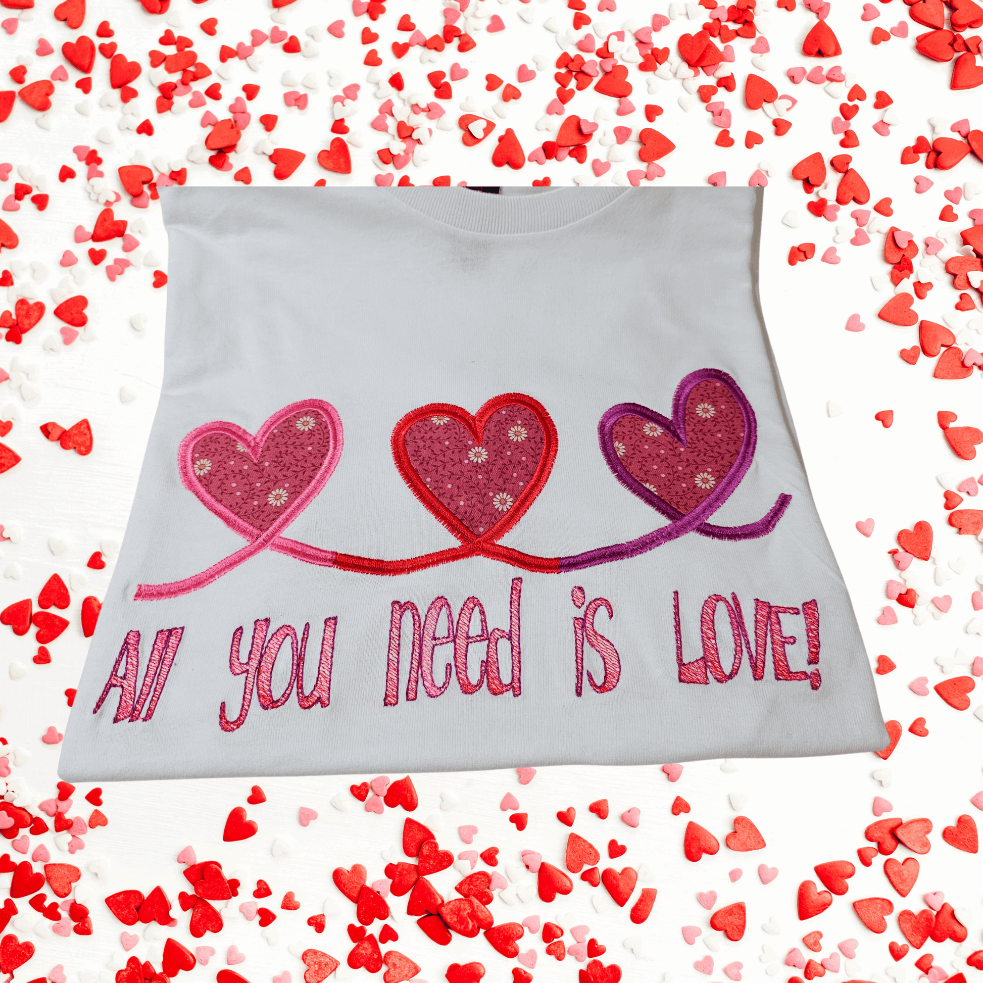All You Need is Love! Triple Heart Applique t-shirt - Pine Needle Embroidery