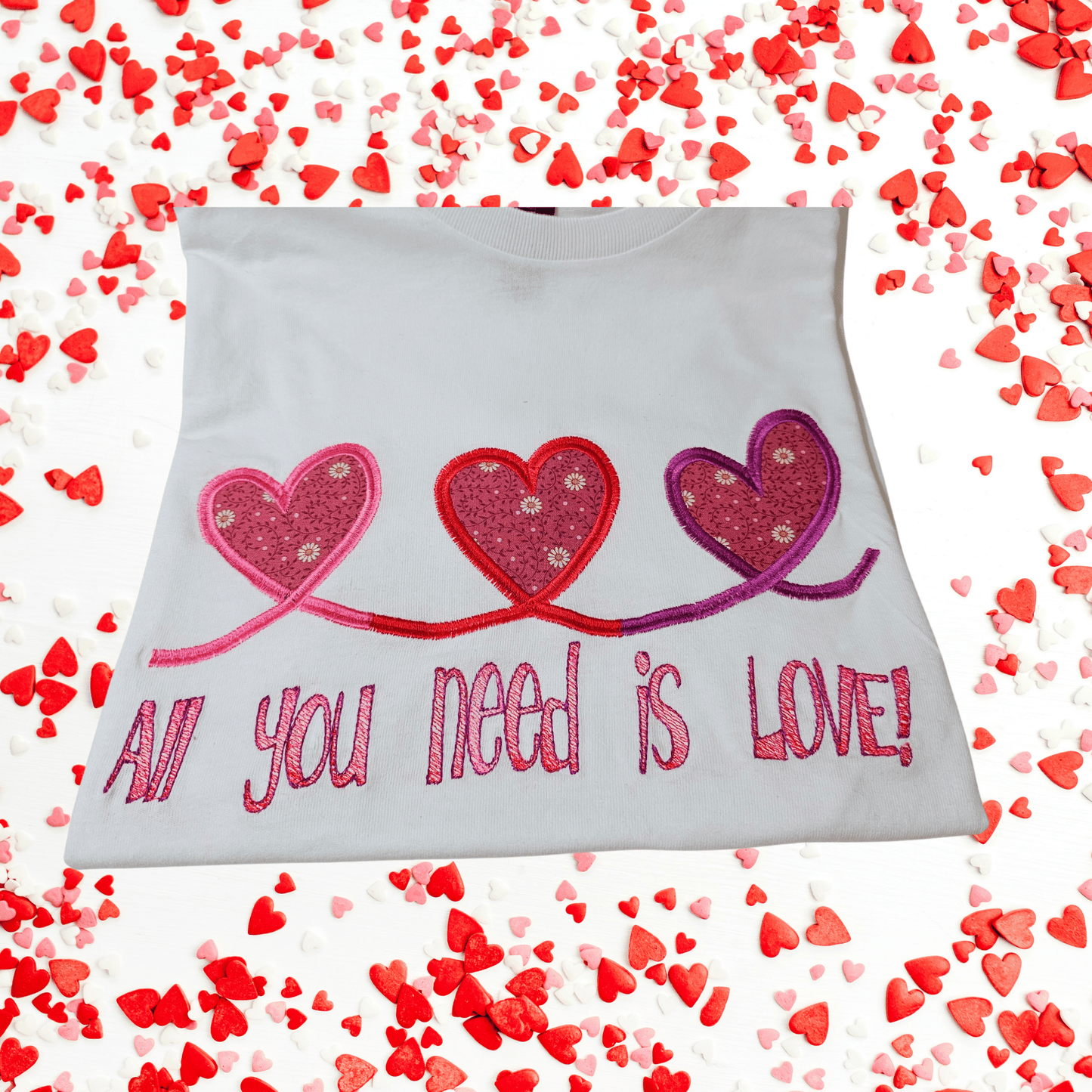 All You Need is Love! Triple Heart Applique t-shirt - Pine Needle Embroidery