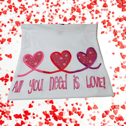 All You Need is Love! Triple Heart Applique t-shirt - Pine Needle Embroidery